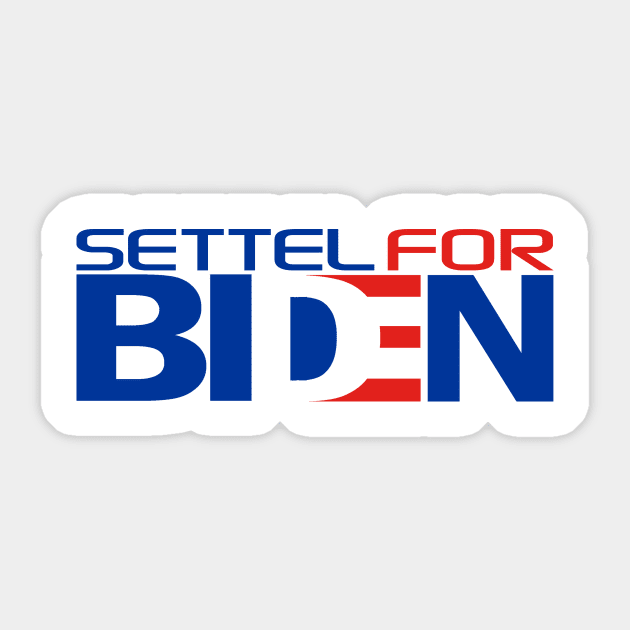 SETTEL FOR  BIDEN Sticker by STRANGER